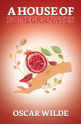 A House of Pomegranates