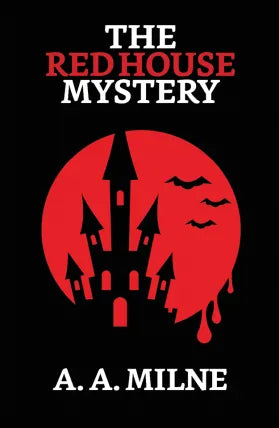 The Red House Mystery