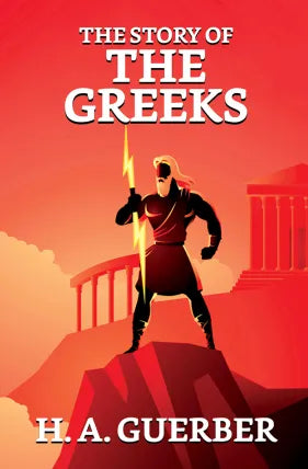 The Story of the Greeks