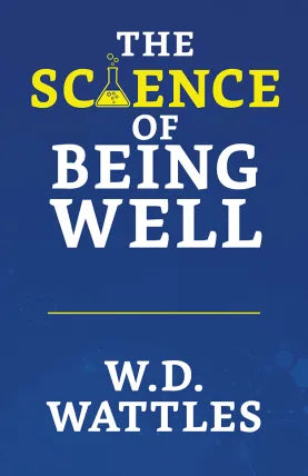 The Science of Being Well