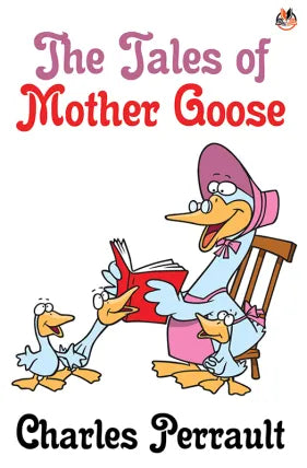 The Tales of Mother Goose