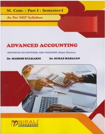 ADVANCED ACCOUNTING (MCom Part 1 Semester 1)