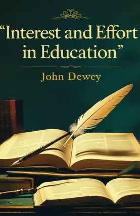 Interest and Effort in Education