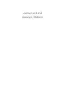 Management and Training of Children (Illustrated, Refined & Edited)