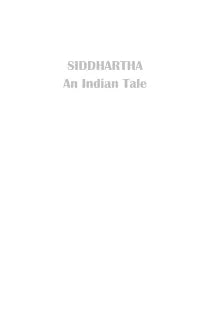 SIDDHARTHA AN INDIAN TALE