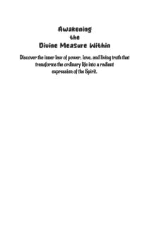 Awakening the Divine Measure Within