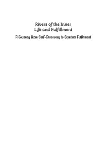 Rivers of the Inner Life and Fulfillment
