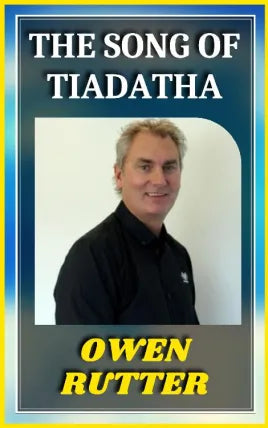 THE SONG OF TIADATHA
