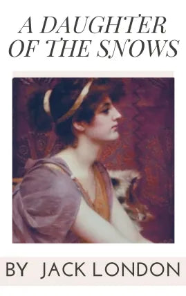 A Daughter of the Snows