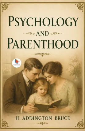 Psychology and Parenthood