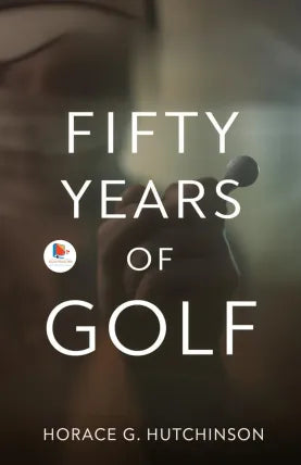Fifty Years of Golf