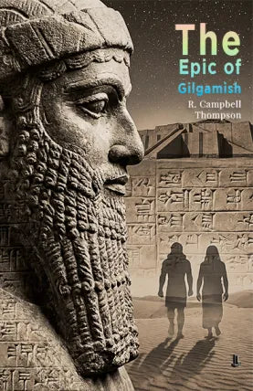 The Epic of Gilgamish