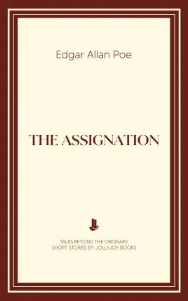 The Assignation