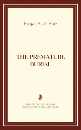 The Premature Burial