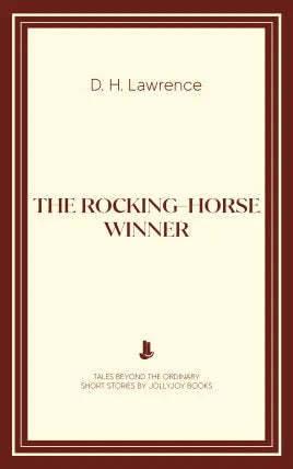 The Rocking-Horse Winner