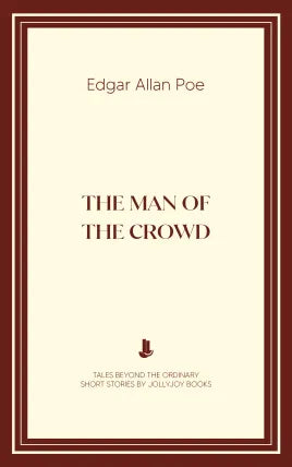 The Man of the Crowd