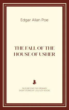 The Fall of the House of Usher