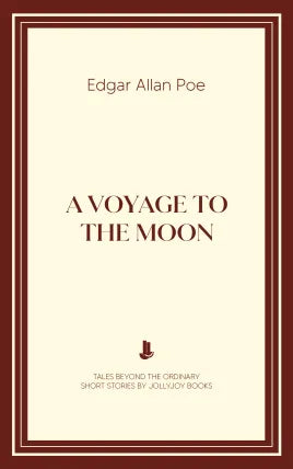 A Voyage to the Moon