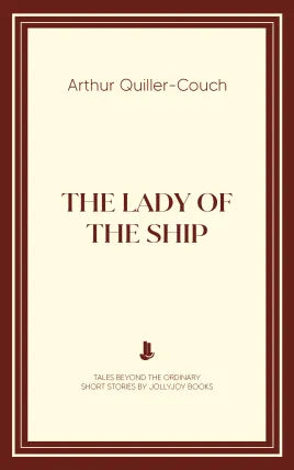 The Lady of the Ship