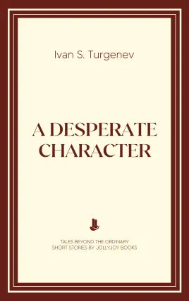 A Desperate Character