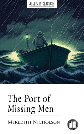 The Port of Missing Men