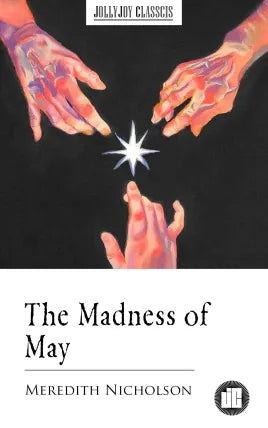 The Madness of May