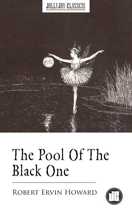 The Pool Of The Black One