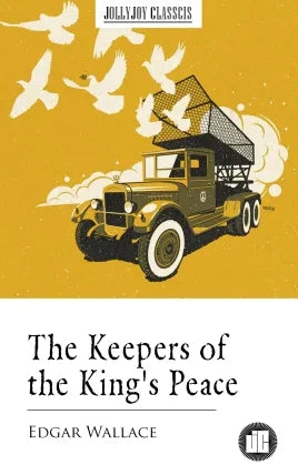 The Keepers of the King's Peace