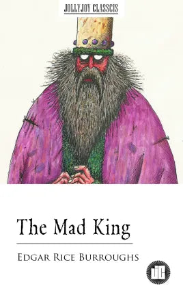 The Mad King
