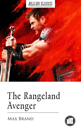 The Rangeland Avenger