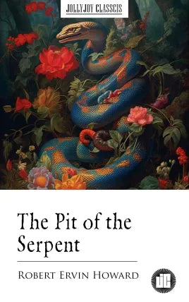 The Pit of the Serpent