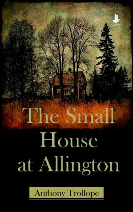 The Small House at Allington