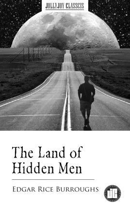 The Land of Hidden Men