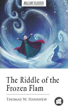 The Riddle of the Frozen Flame