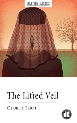 The Lifted Veil