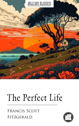 The Perfect Life