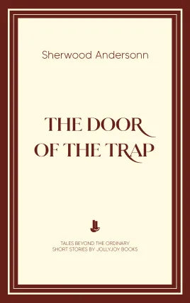 The Door of the Trap