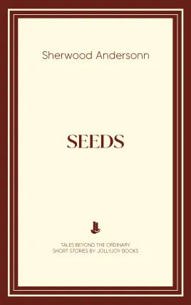 Seeds