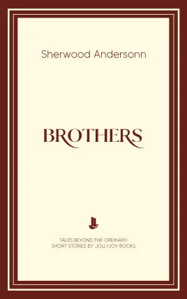 Brothers