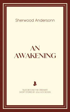 An Awakening
