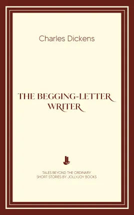 The Begging-Letter Writer