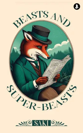 Beasts and Super-Beasts