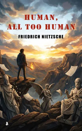 Human, All Too Human