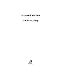 SUCCESSFUL METHODS OF PUBLIC SPEAKING