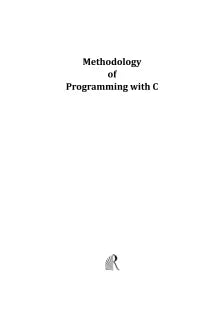 METHODOLOGY OF PROGRAMMING WITH C