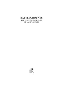Battlegrounds: The Evolving Landscape of Land Warfare
