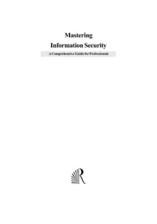 MASTERING INFORMATION SECURITY