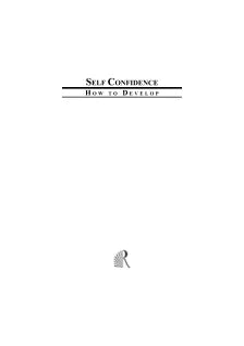 SELF CONFIDENCE: HOW TO DEVELOPMENT