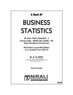 BUSINESS STATISTICS (M. Com. Part I; Semester - I)