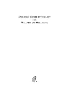 EXPLORING HEALTH PSYCHOLOGY FOR WELLNESS AND WELL-BEING